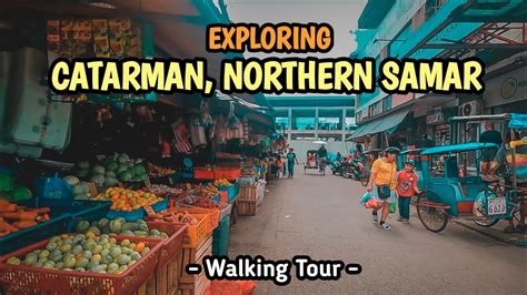 Catarman, Northern Samar .